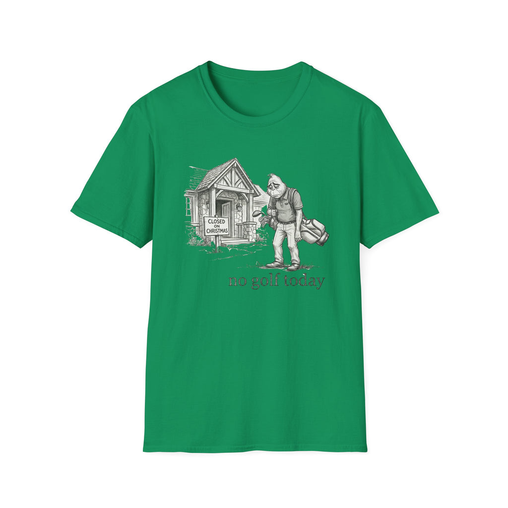 No Golf Today T-Shirt