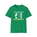 Choose Your Weapon Golf T-Shirt