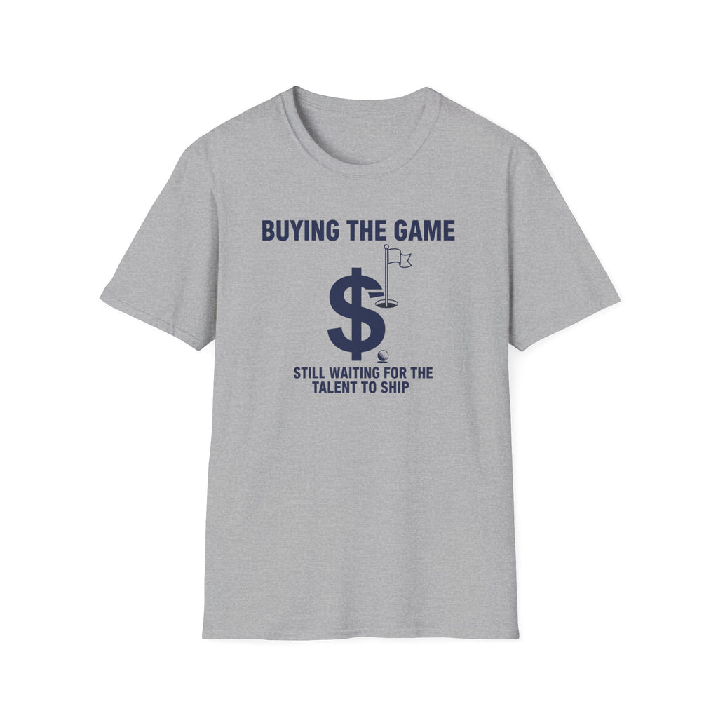 Buying The Game T-Shirt