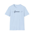 Gimme Script Graphic T-Shirt