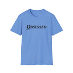 Obsessed T-Shirt