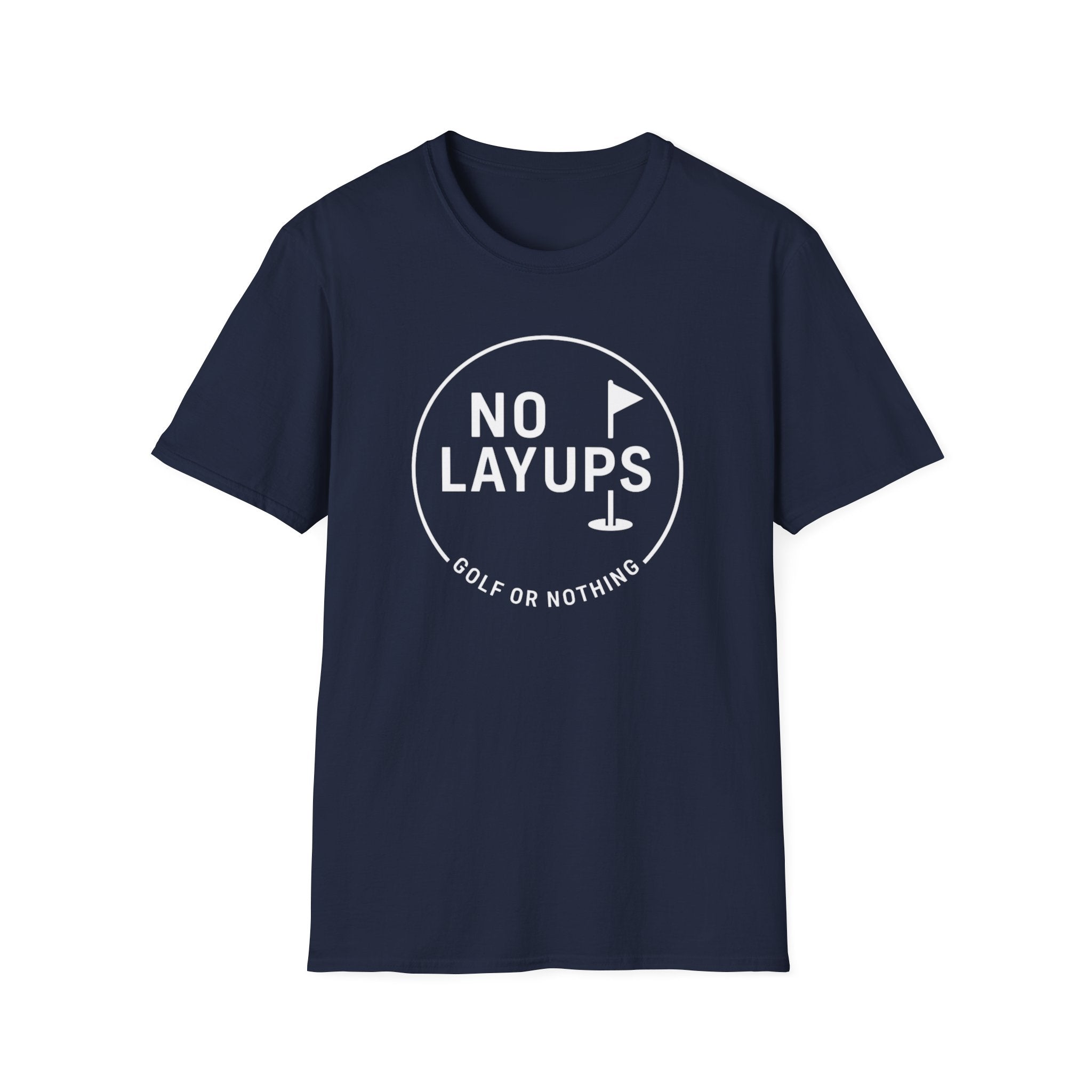No Layups T-Shirt