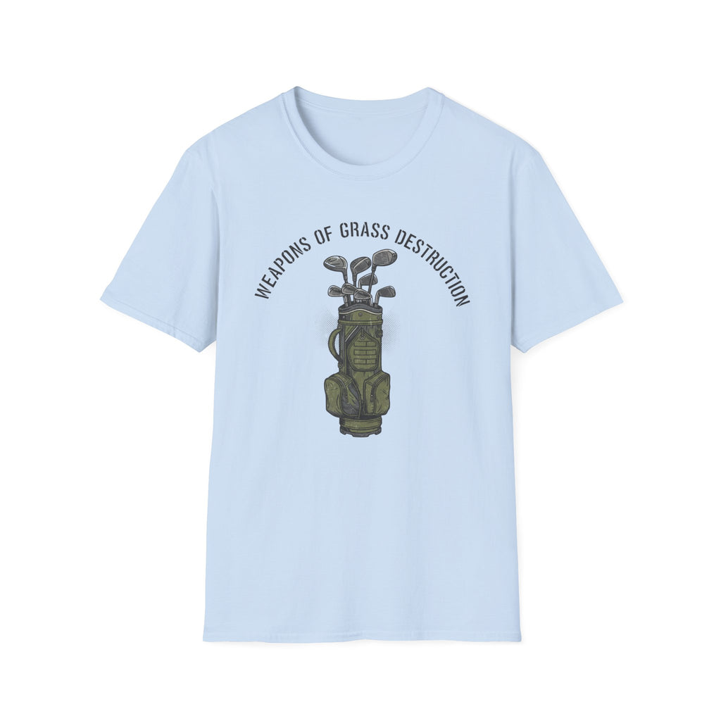 Weapons of Grass Destruction T-Shirt