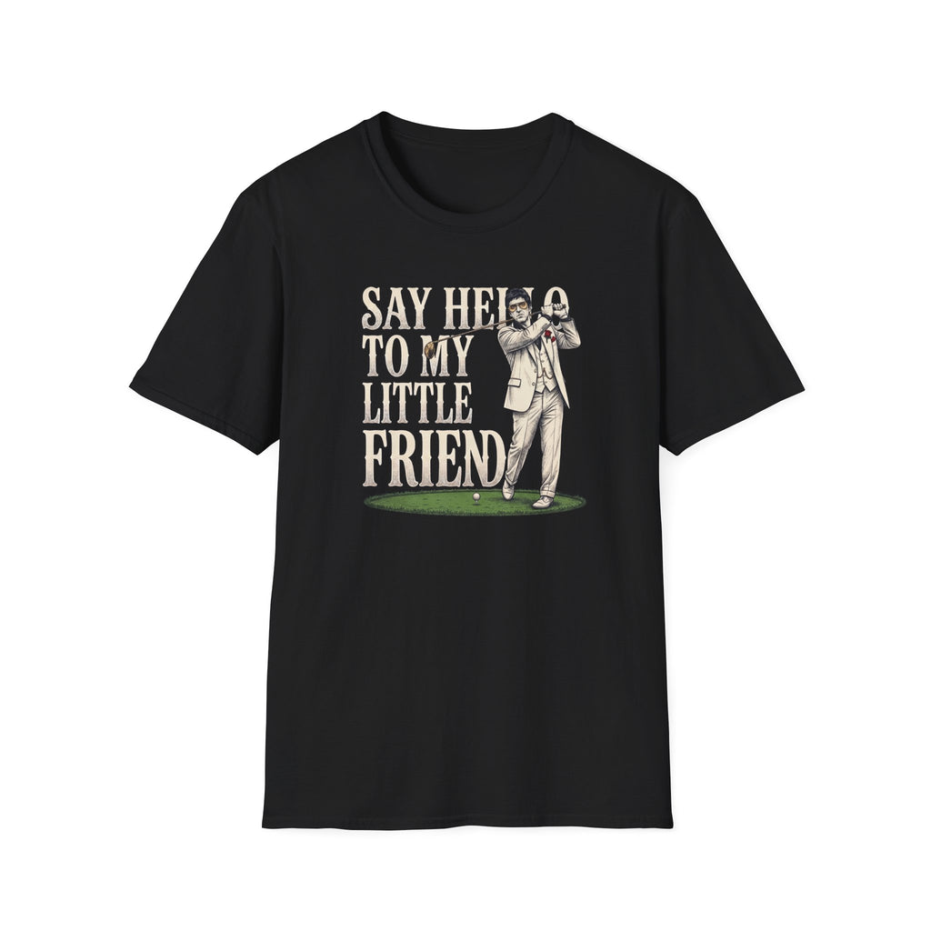 My Little Friend T-Shirt