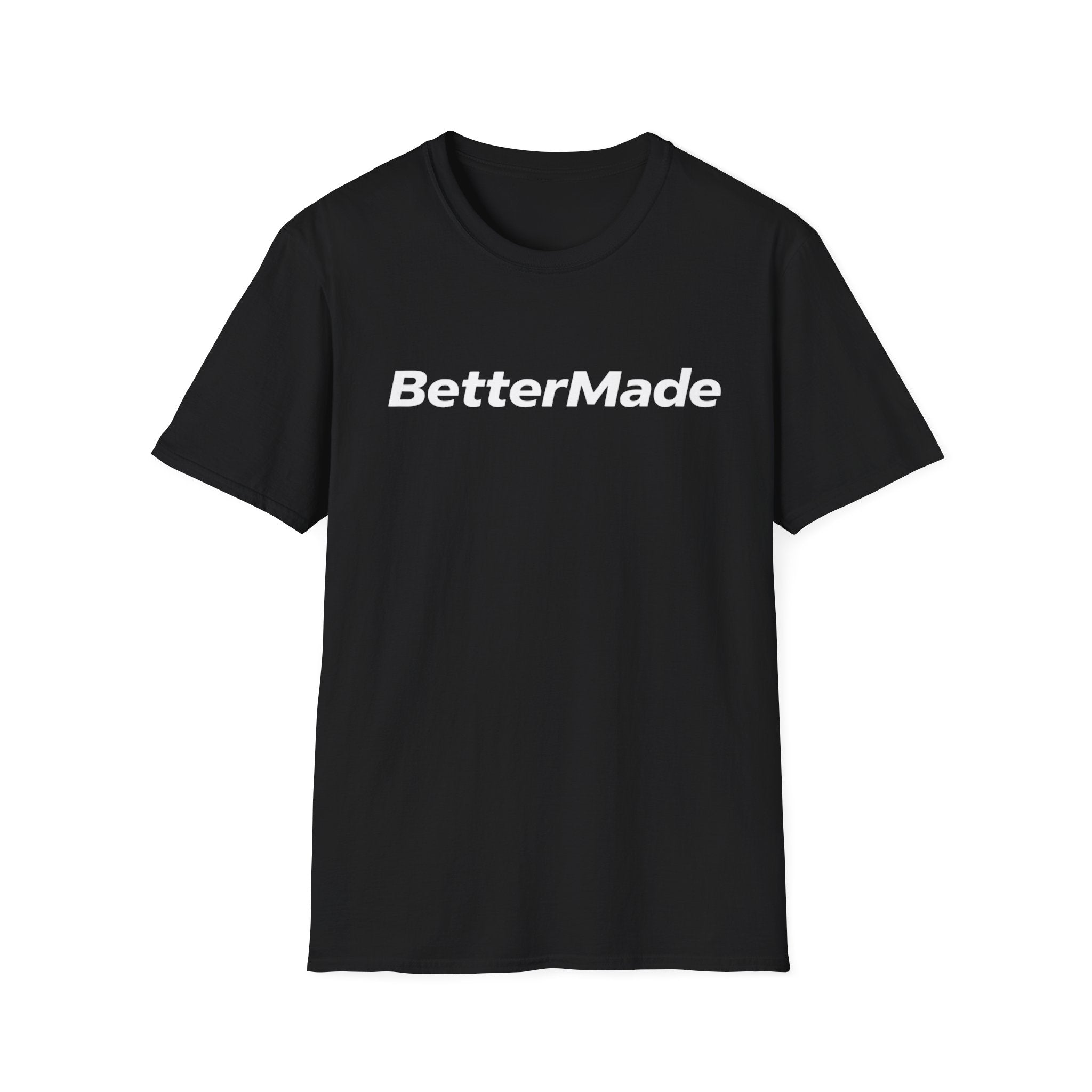BetterMade T-Shirt