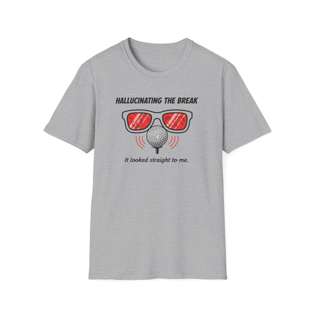 Hallucinating the Break T-Shirt