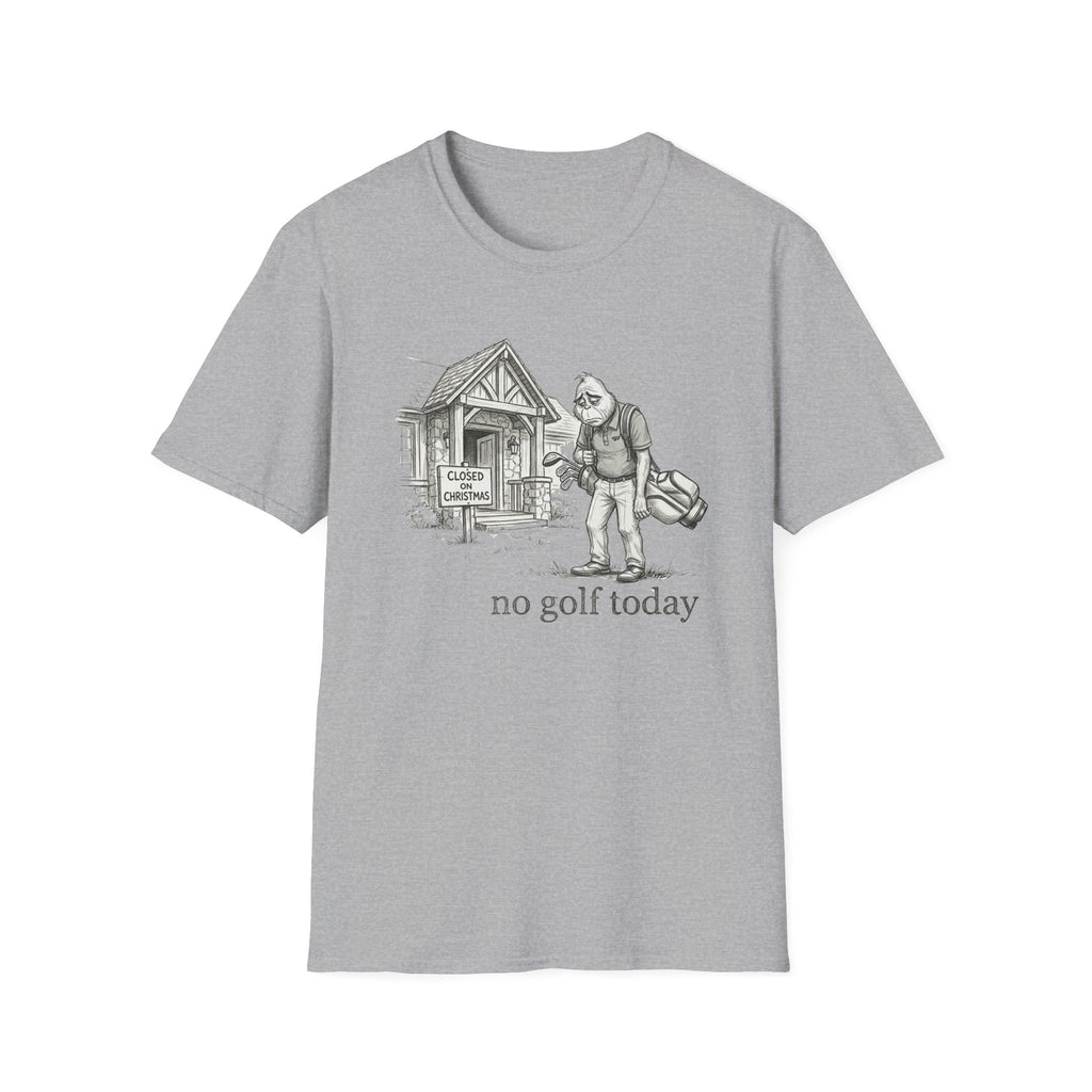 No Golf Today T-Shirt