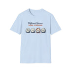 Different Games. Same Struggle T-Shirt