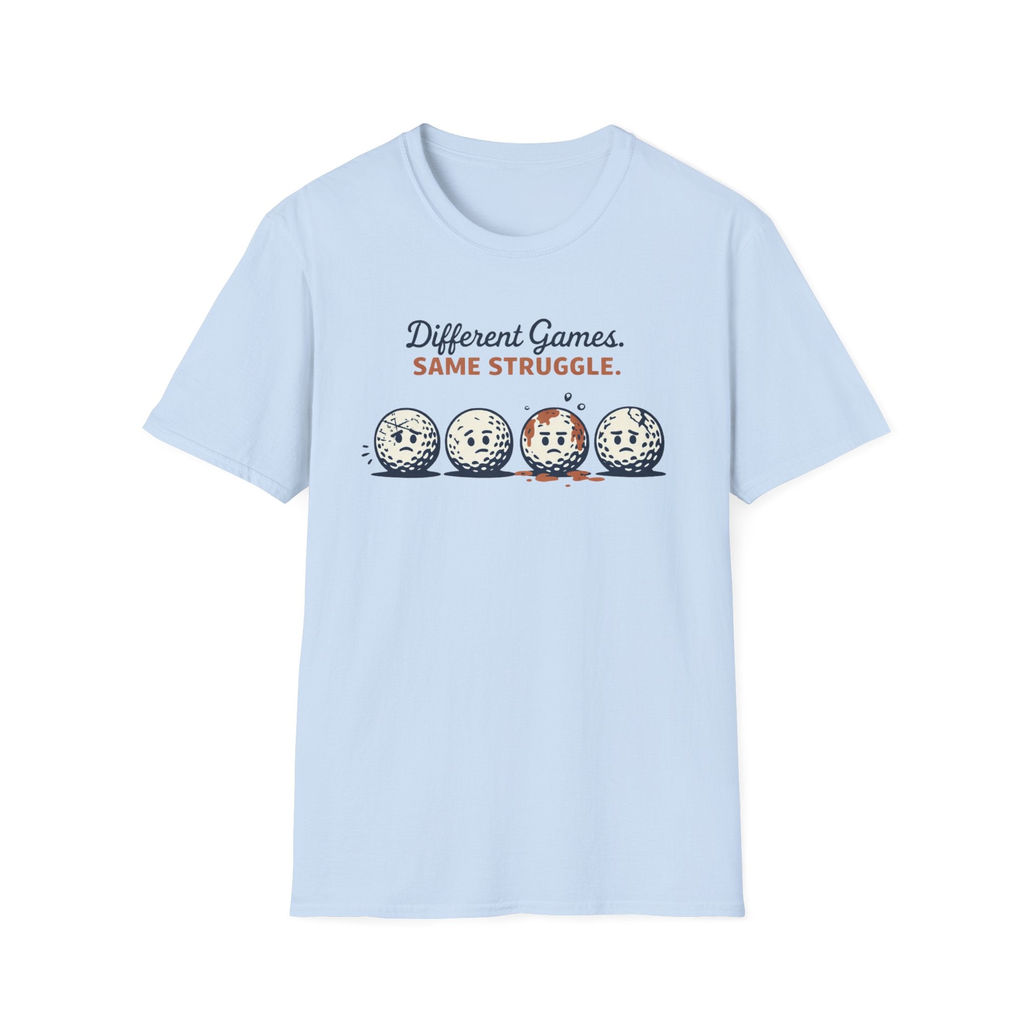 Different Games. Same Struggle T-Shirt