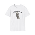 Talk Dirty to Me - T-Shirt