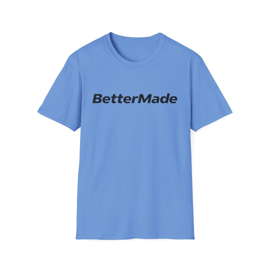 BetterMade T-Shirt