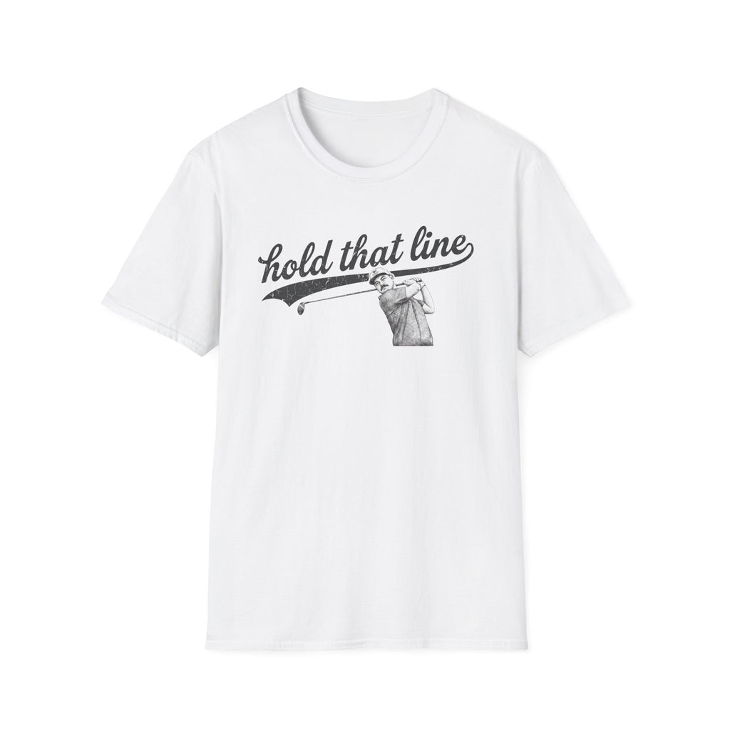 Hold That Line T-Shirt