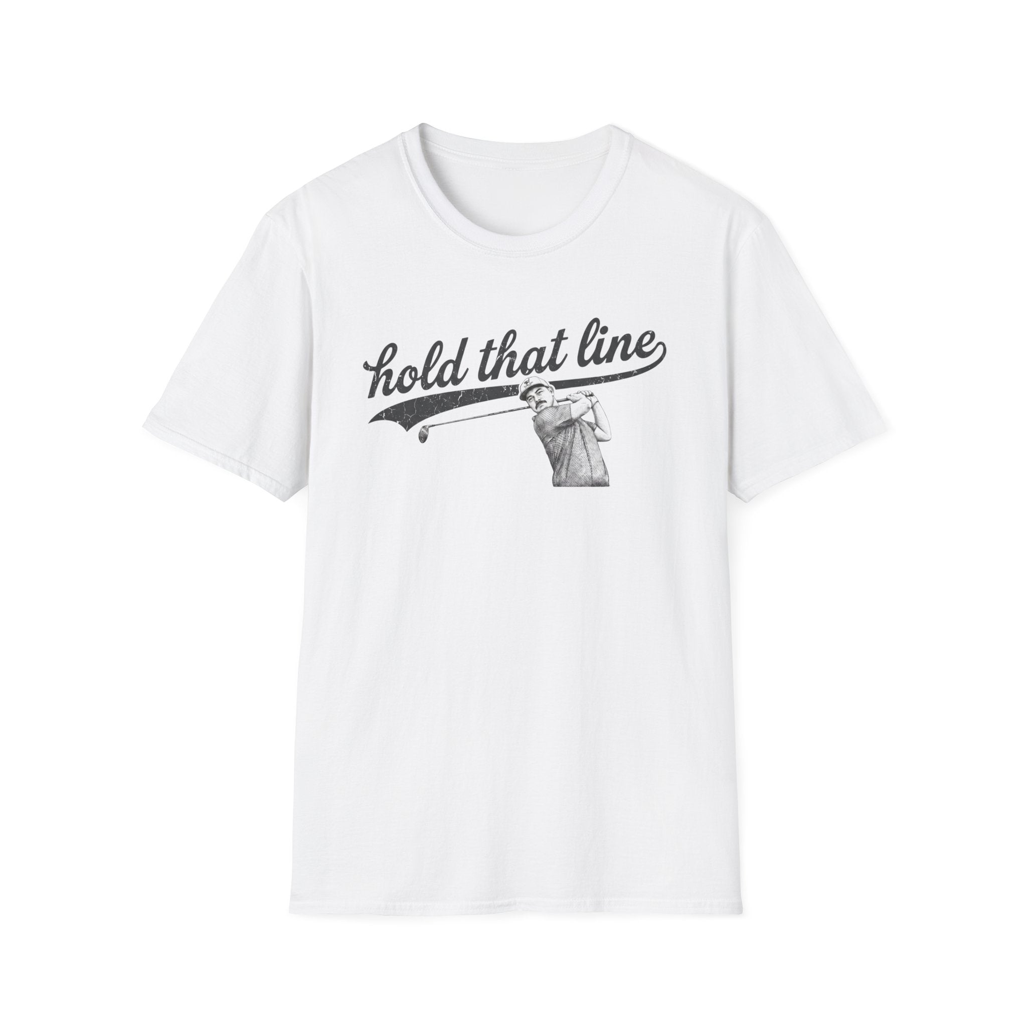 Hold That Line T-Shirt