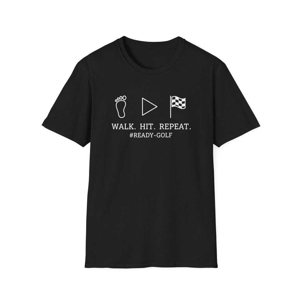 Walk. Hit. Repeat. T-Shirt