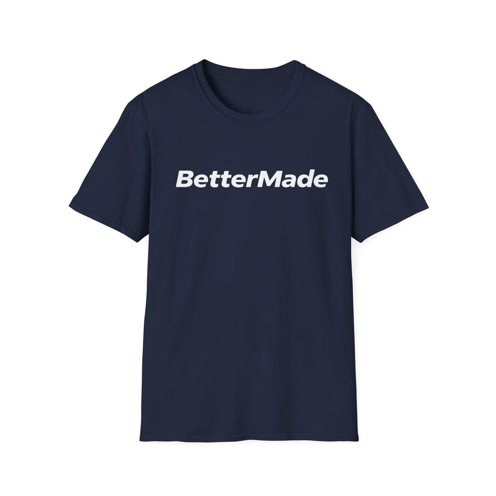 BetterMade T-Shirt