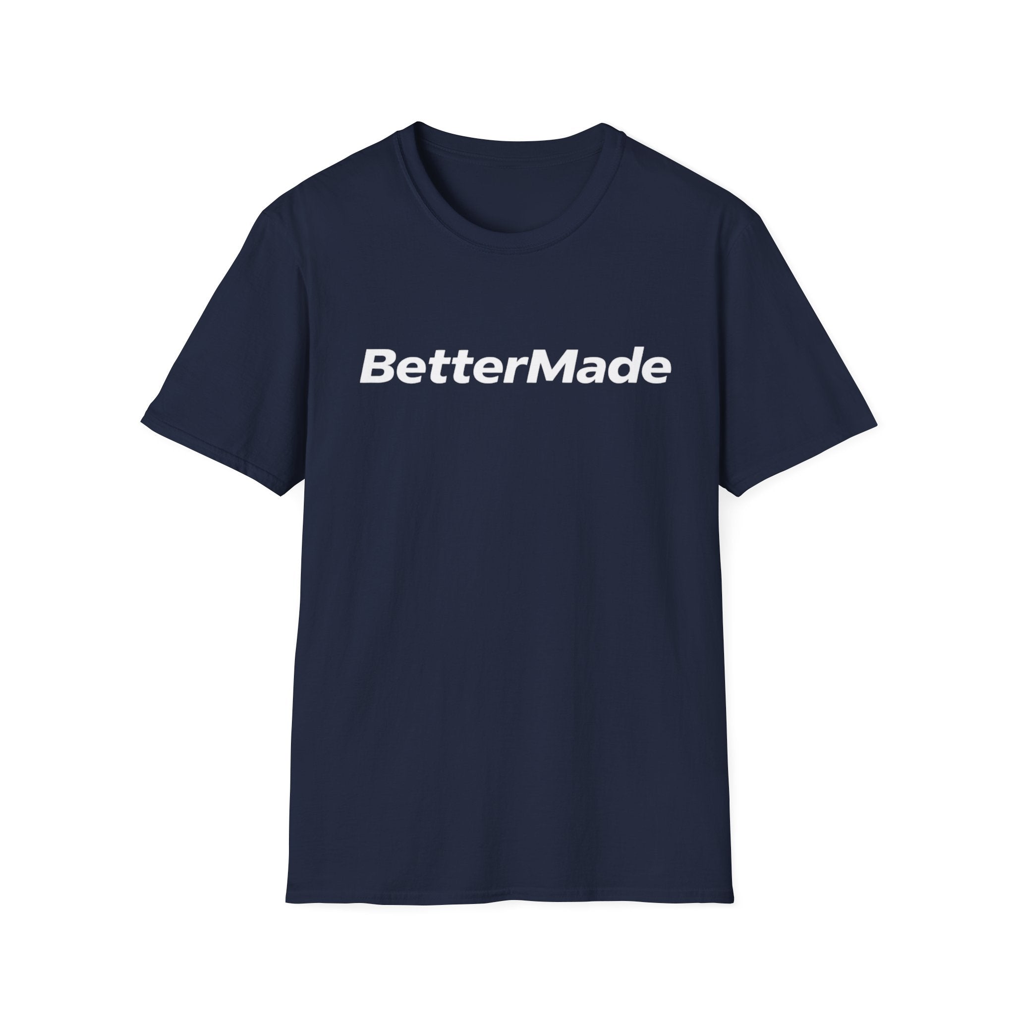 BetterMade T-Shirt