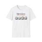 Different Games. Same Struggle T-Shirt