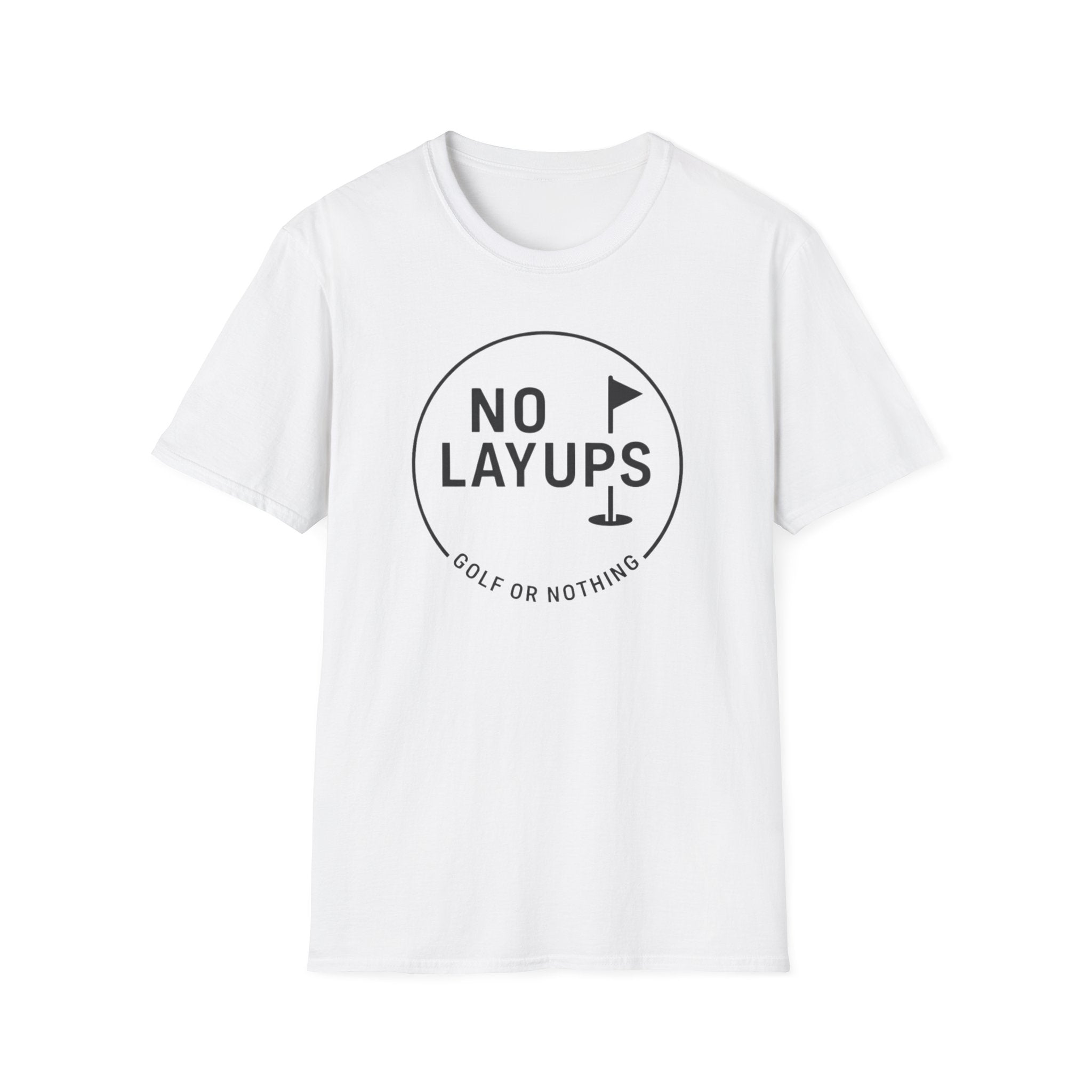 No Layups T-Shirt
