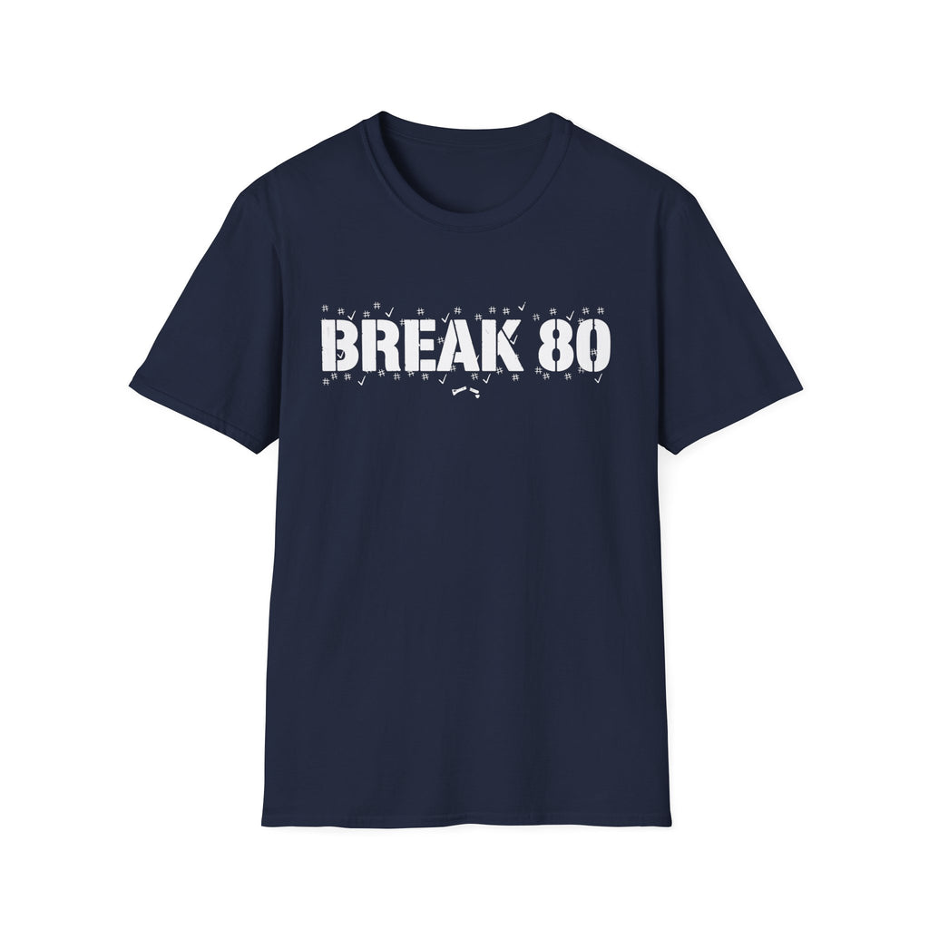 Break 80 T-Shirt