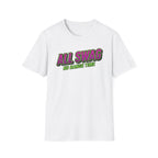All Swag T-Shirt