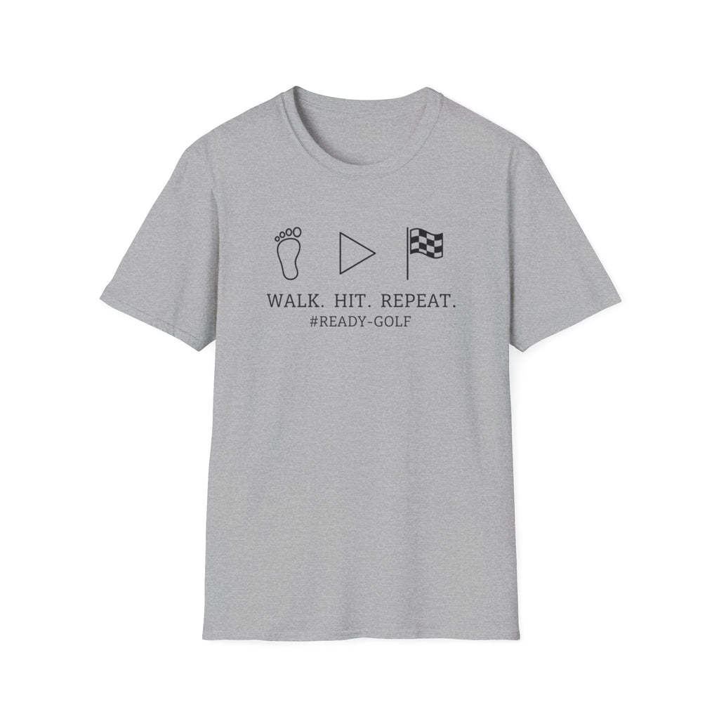 Walk. Hit. Repeat. T-Shirt