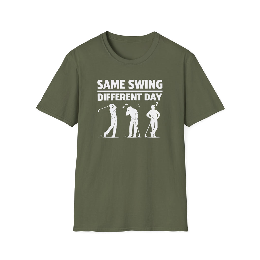 Same Swing Different Day T- Shirt