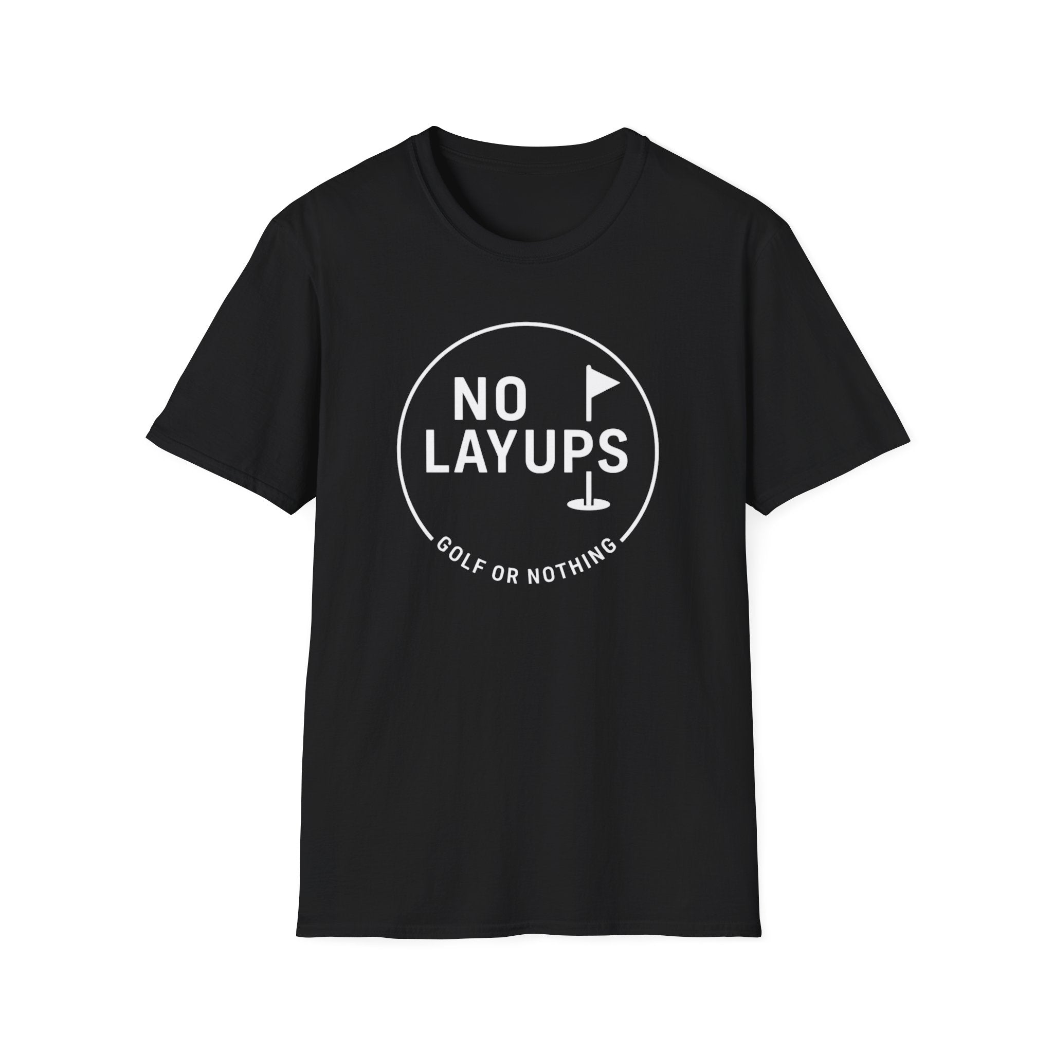 No Layups T-Shirt
