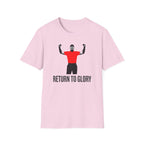 Return to Glory T-Shirt