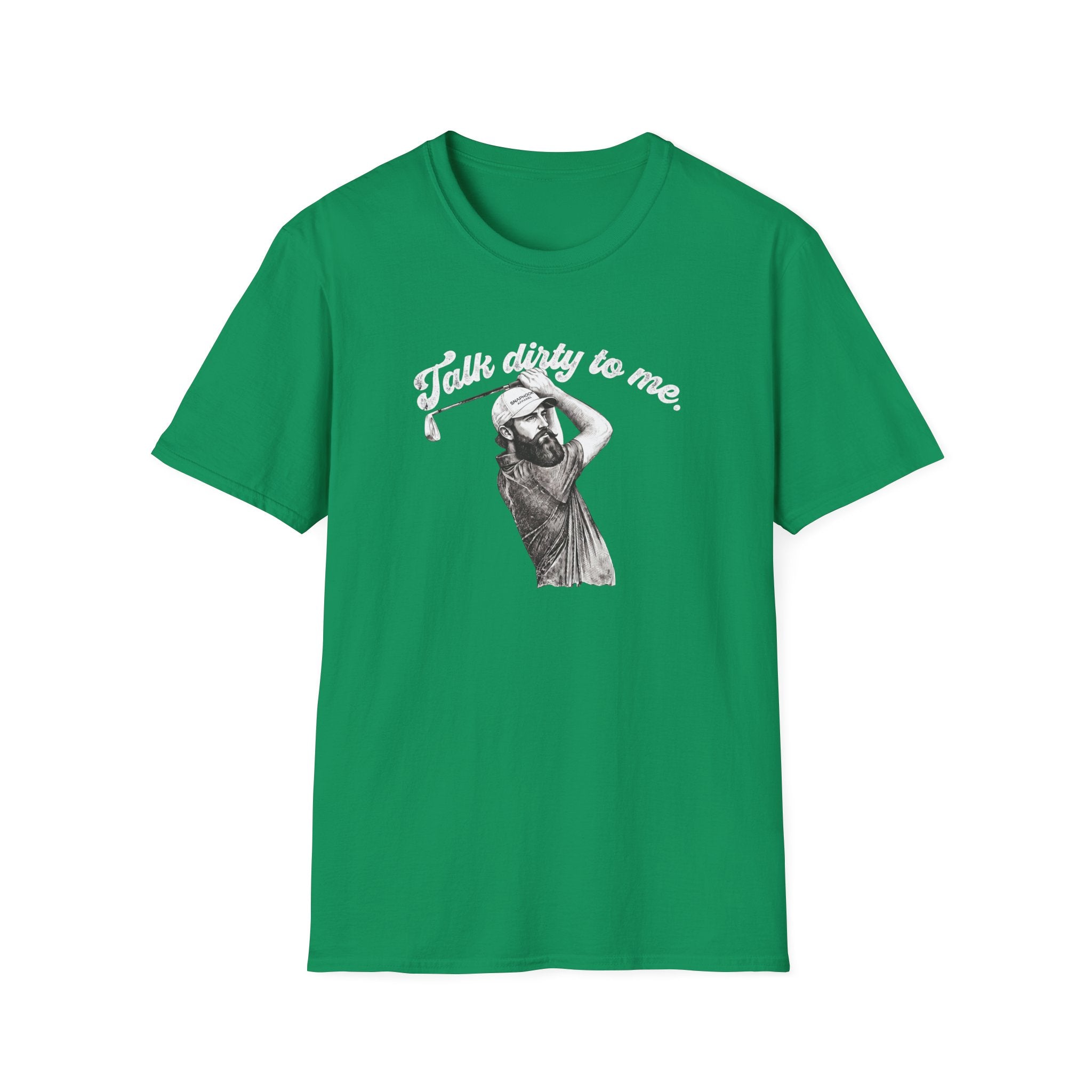 Talk Dirty to Me - T-Shirt