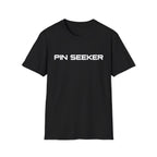 Pin Seeker T-Shirt