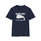 Blades Only Golf T‑Shirt