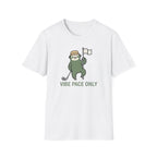 Vibe Pace Only T-Shirt