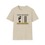 Choose Your Weapon Golf T-Shirt