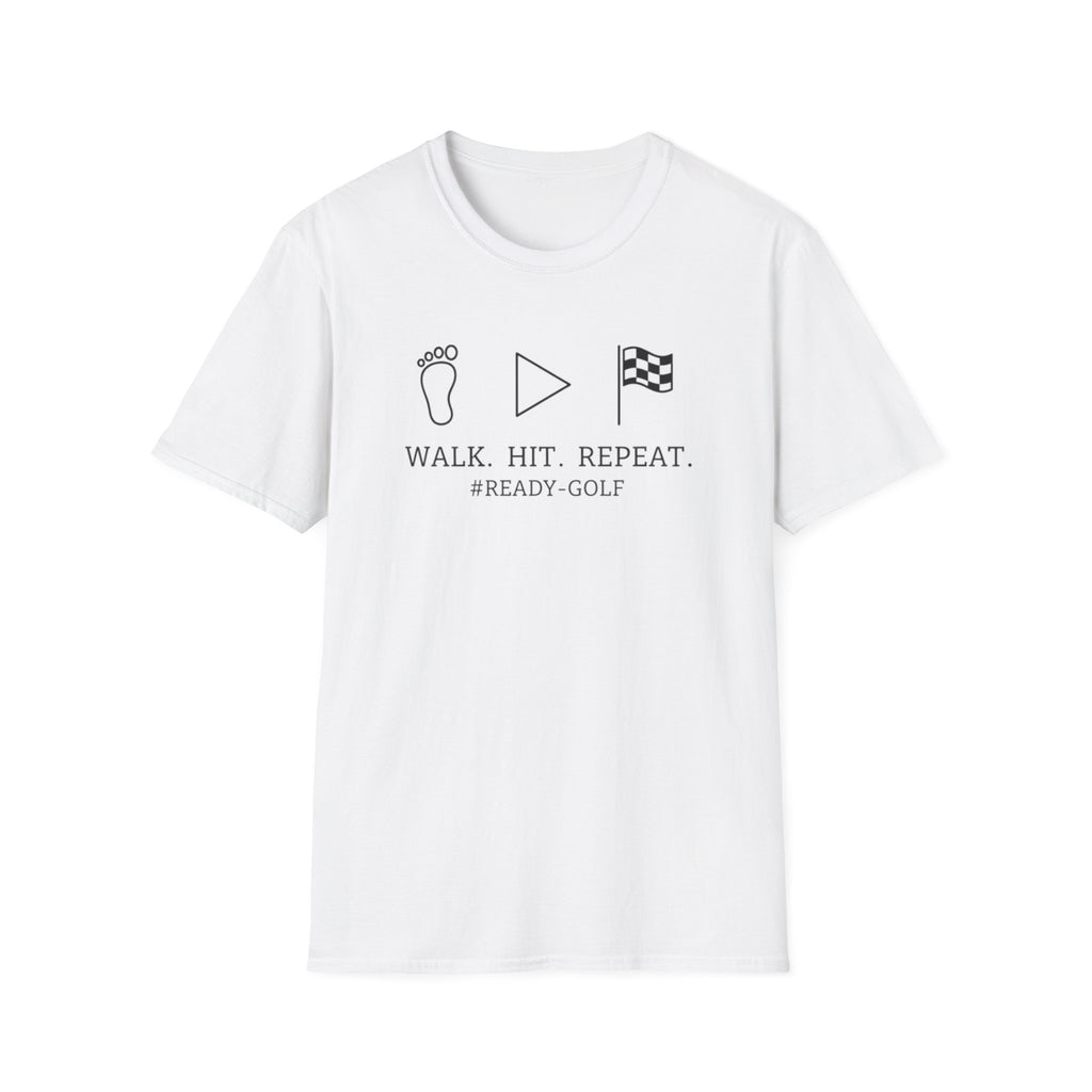 Walk. Hit. Repeat. T-Shirt