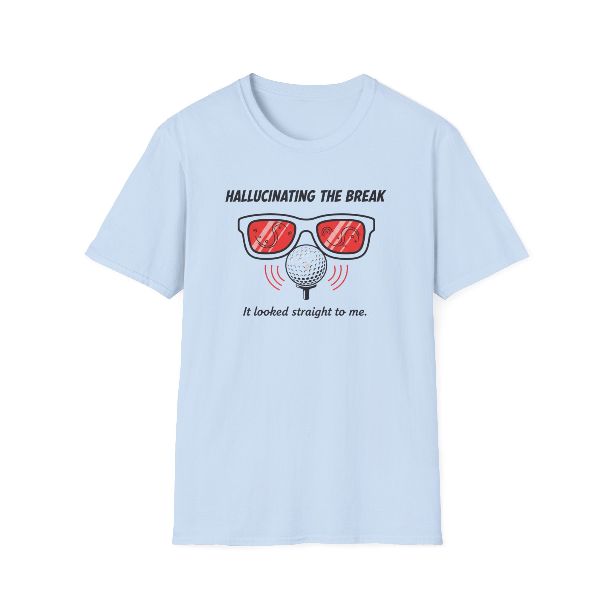 Hallucinating the Break T-Shirt