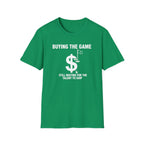 Buying The Game T-Shirt