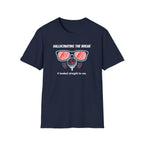 Hallucinating the Break T-Shirt