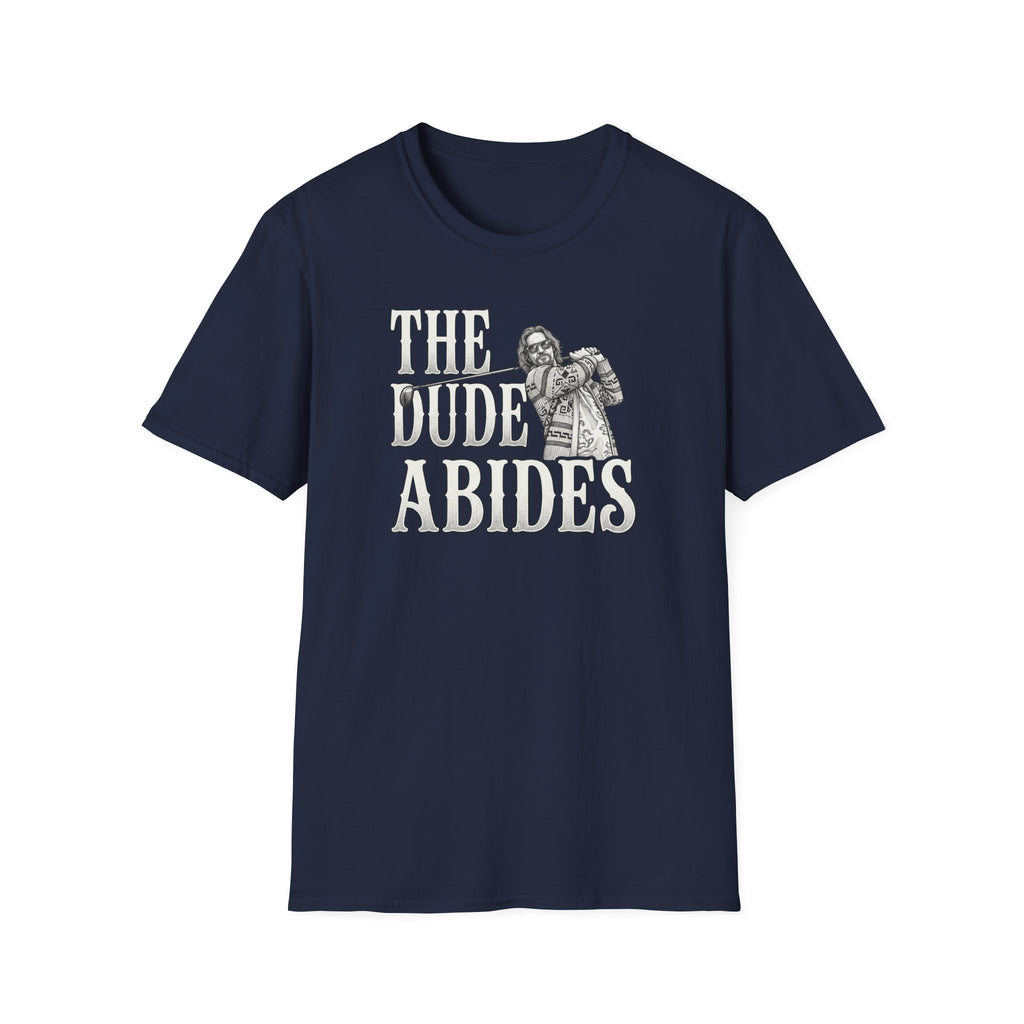 The Dude Abides T-Shirt