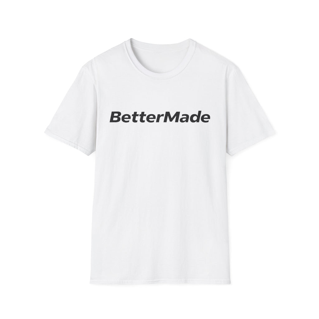 BetterMade T-Shirt