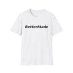 BetterMade T-Shirt