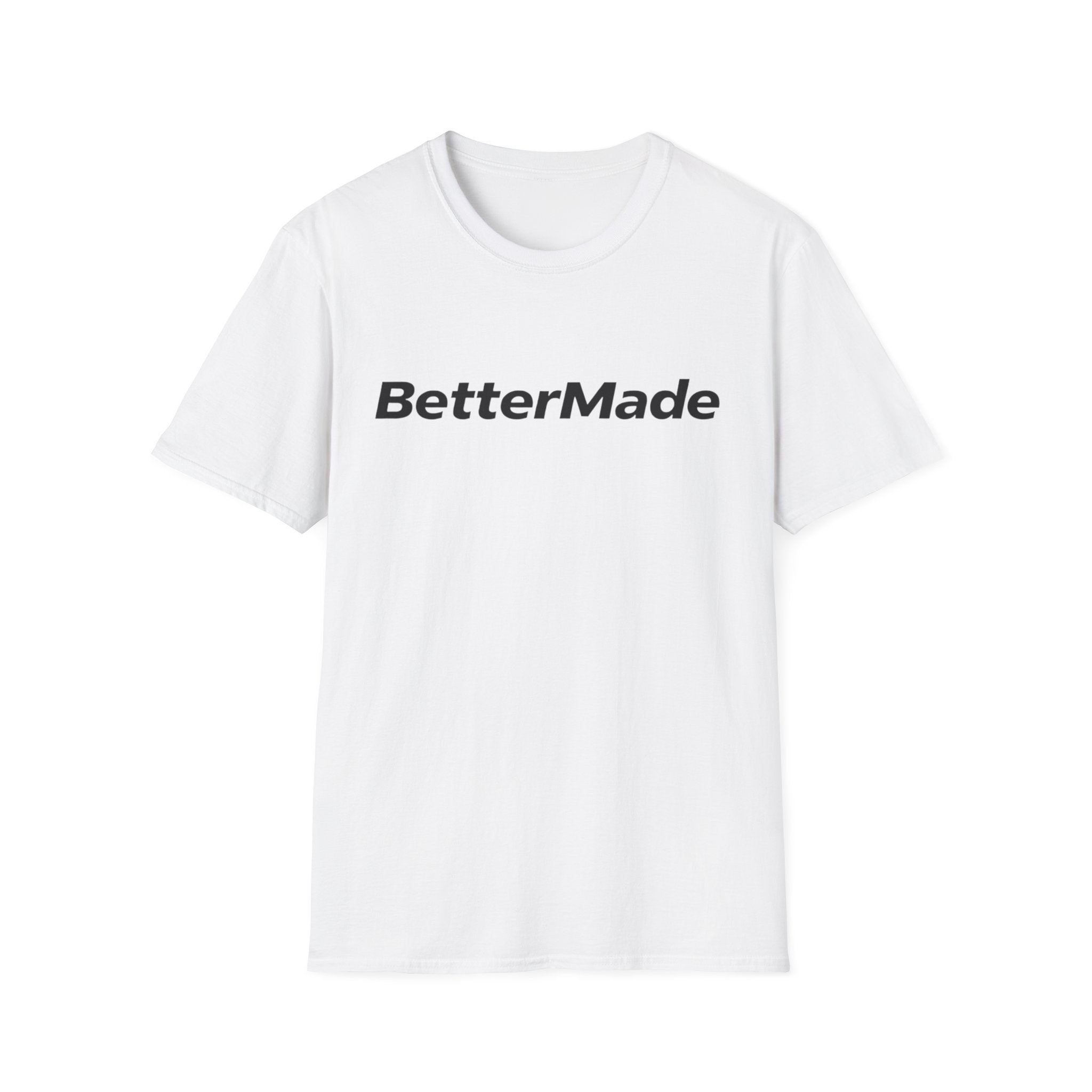 BetterMade T-Shirt